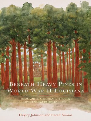 cover image of Beneath Heavy Pines in World War II Louisiana